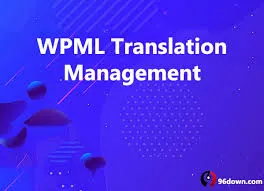 WPML Translation Management Premium Latest Plugin Download (Lifetime)